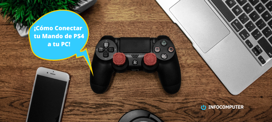 Cómo Conectar tu Mando de PS4 para Jugar en el Ordenador